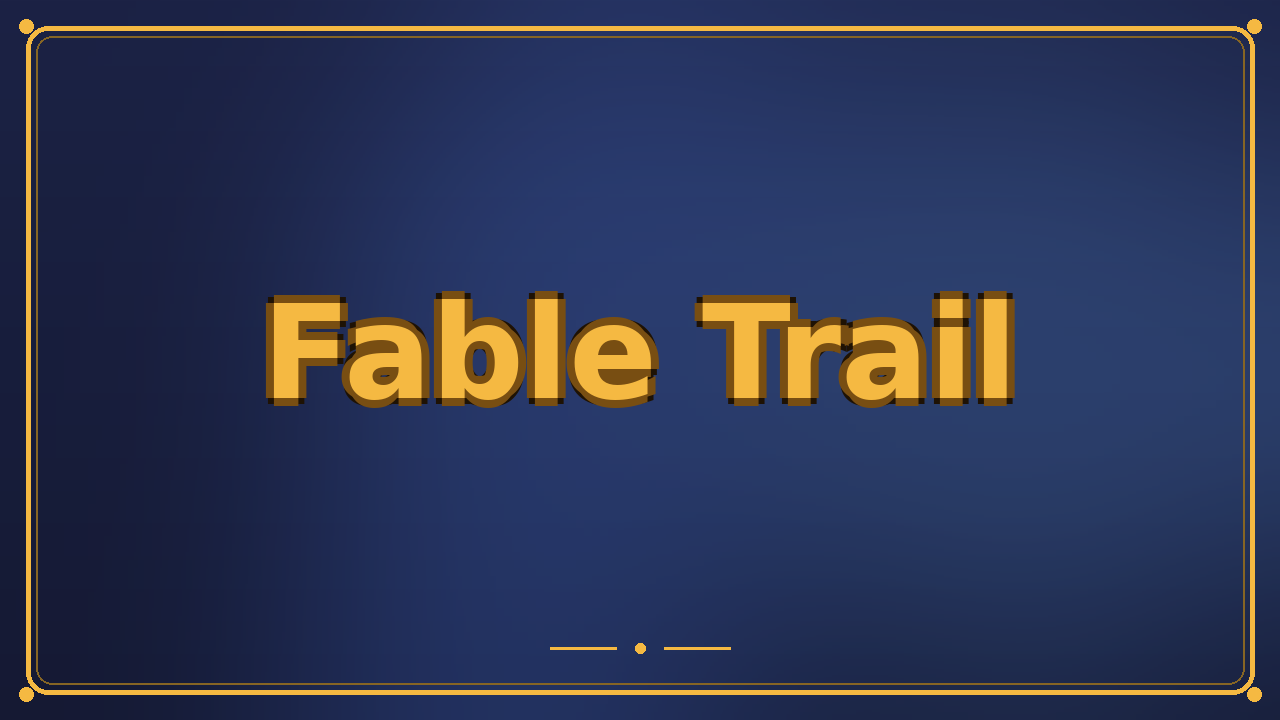 Fable Trail