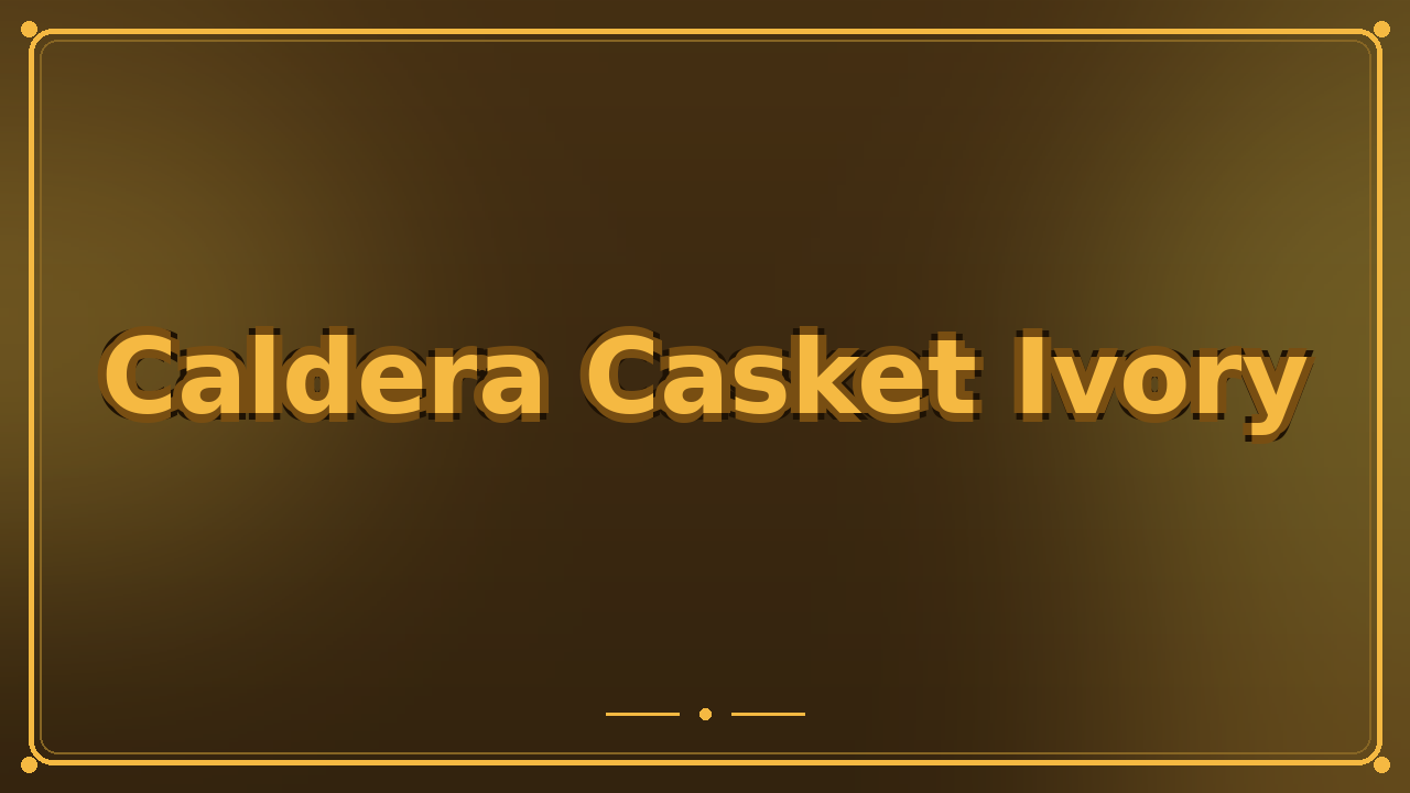 Caldera Casket Ivory
