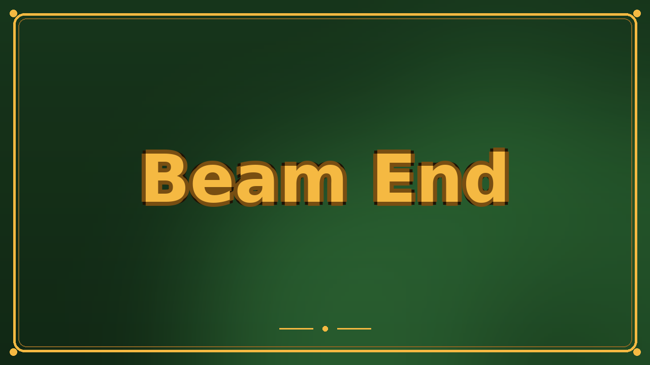 Beam End